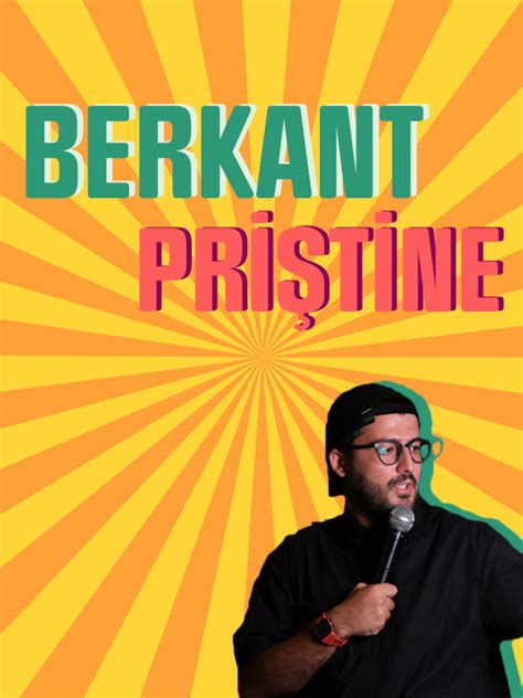 Berkant Priştine Tek Kişilik Stand up Gösterisi biletinial