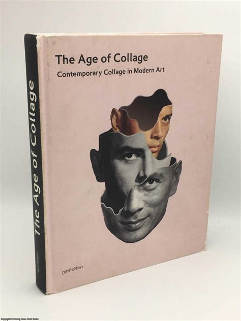 The Age of Collage: Contemporary Collage in Modern Art by Busch, Dennis H.: Good Hardback (2013 ...