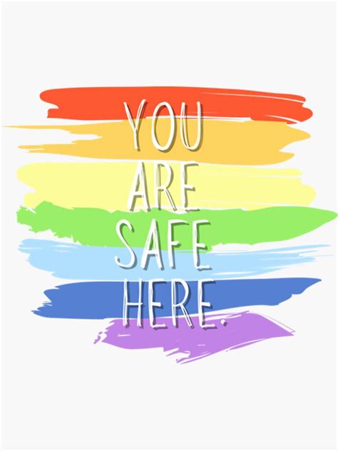 You Are Safe Here Sticker For Sale By Rdmgraphixs Redbubble