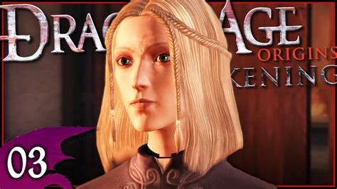 Oaths Of Fealty Lets Play Dragon Age Origins Awakening Blind Part 3