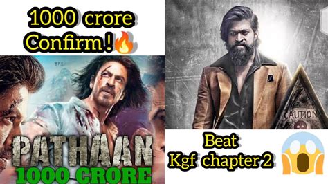 Pathaan Beat Kgf Chapter Movie Pathaan Movie Box Office Collection