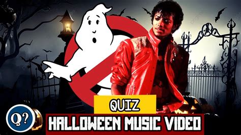 Guess The Halloween Music Video Quiz Trivia Test Youtube