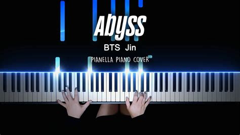 BTS Jin Abyss Piano Cover By Pianella Piano YouTube