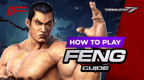 Tekken Feng Guide Featuring Joey Fury Dashfight