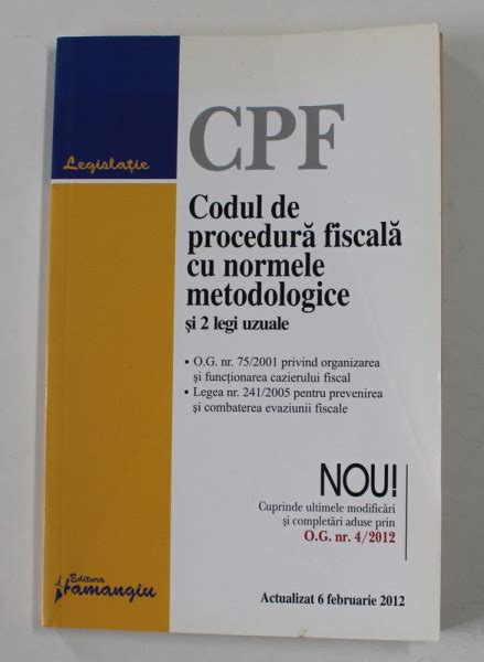 Codul De Procedura Fiscala Cu Normele Metodologice Si Legi Uzuale