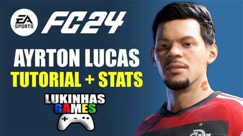 EA FC 24 Ayrton Lucas Flamengo Stats Pro Clubs Tutorial