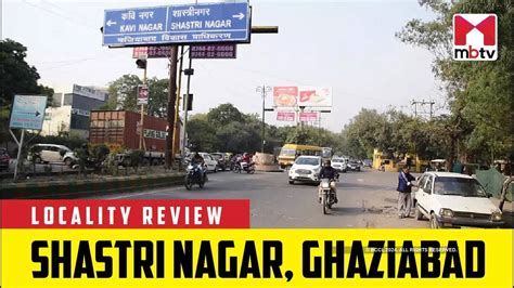 Locality Review Shastri Nagar Ghaziabad