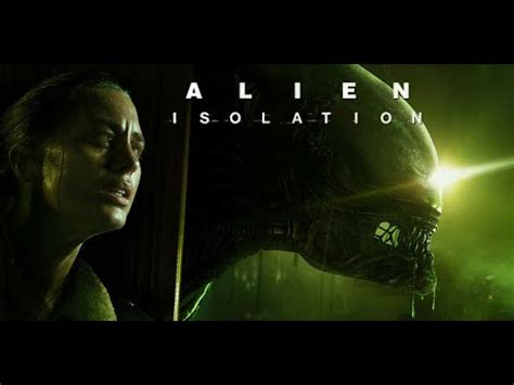 Alien Isolation Primeira Vez Jogando YouTube