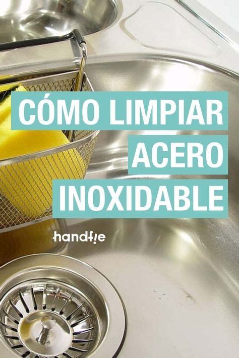 C Mo Limpiar Acero Inoxidable Handfie Diy Como Limpiar Acero