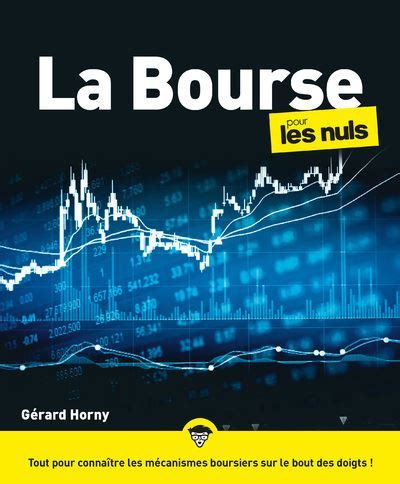 Pour Les Nuls Me Dition La Bourse Pour Les Nuls Grand Format