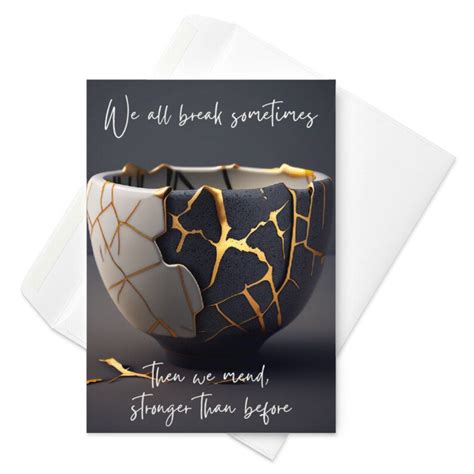 Kintsugi Card Thinking Of You Card Sympathy Card Condolence Card Sorrow