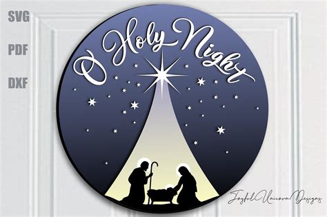 O Holy Night Door Hanger Svg File Graphic By Joyfulunicorn · Creative