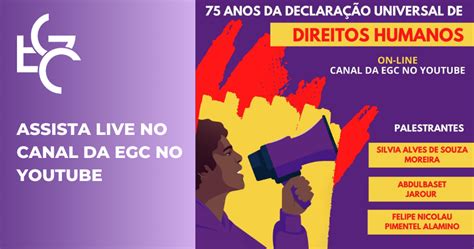 75 Anos Da Declaração Universal De Direitos Humanos é Tema De Live Na