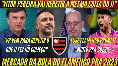 Mauro Cezar Rasga Elogio Ao Vitor Pereira Vp Já Conhece O Time Do Flamengo E Isso Facilita