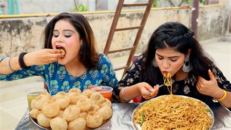 Golgappa Pani Puri And Spicy Chow Mein Eating Challenge Golgappa