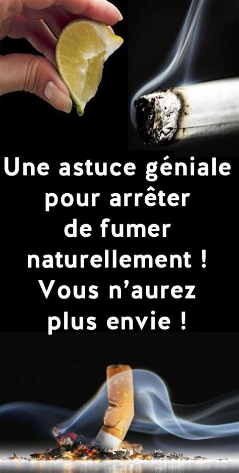 Une Astuce G Niale Pour Arr Ter De Fumer Naturellement Vous Naurez