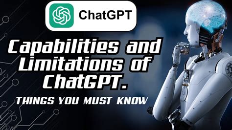 The Abilities And Limitations Of Chatgpt Limitations Of Chatgpt Youtube