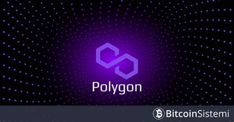 Polygon Hardfork G Ncellemesi Tamamland Matic Analizi Bitcoin Sistemi