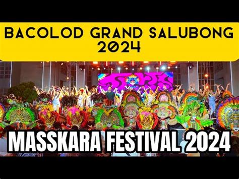 Bacolod Grand Salubong Masskara Festival Youtube