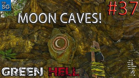 Green Hell Gameplay How To Find The Moon Caves 37 YouTube