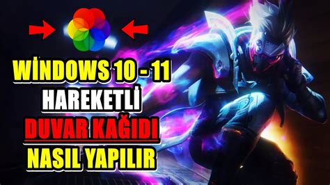 Windows 10 Hareketli Duvar Kağıdı Nasıl Yapılır Ücretsiz Hareketli