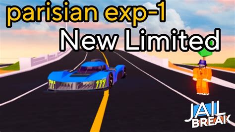 Limited Vehicle Buying New Limited Vehicle Parisian Exp 1 In Roblox