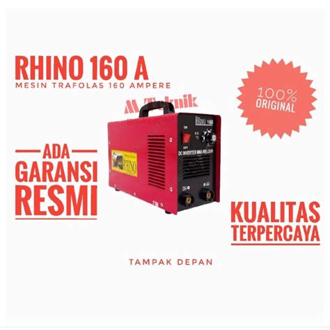 Jual Trafolas Rhino 160 A Trafo Mesin Las Inverter MMA 160a Travo 900