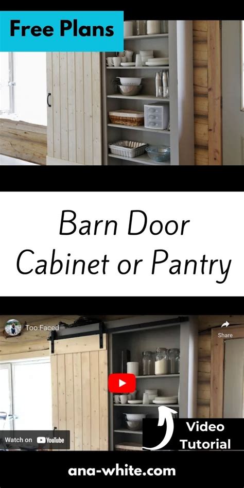 Barn Door Cabinet Or Pantry Ana White