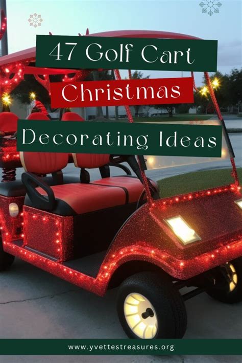 47 Golf Cart Christmas Decorating Ideas For Holiday Fun Golf Carts