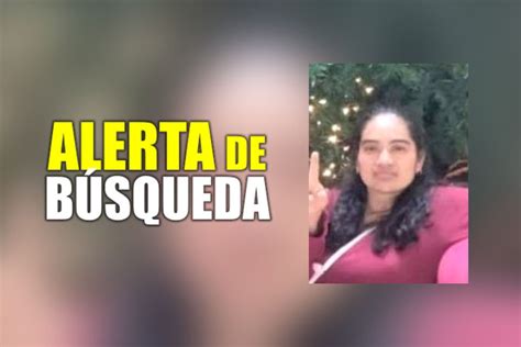 Activan Alerta De B Squeda Por Mujer Desaparecida En Pachuca