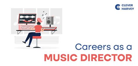 Career as a Music Director - Clever Harvey