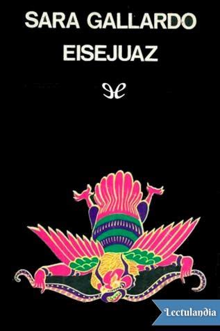 Eisejuaz Sara Gallardo Descargar Epub Y Pdf Gratis Lectulandia