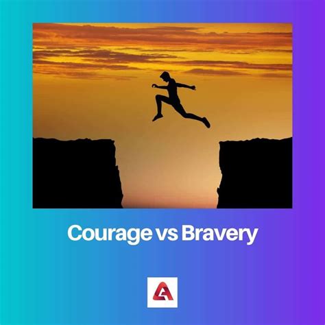 Courage vs Bravery: Difference and Comparison