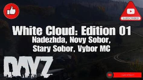 DayZ PS5 White Cloud Ed01 Nadezda Novy Sobor Stary Sobor And Vybor