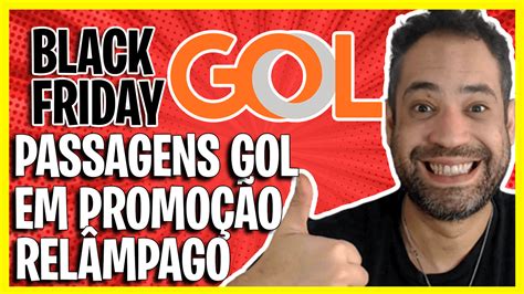 Fim de Semana de Black Friday GOL Passagens Aéreas em Promoção Relâmpago