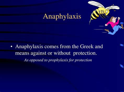 Anaphylaxis Anaphylaxis Is A Potentially Fatal Allergic Reaction That