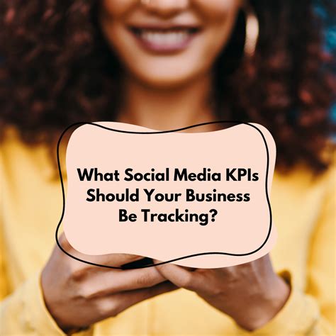 What Social Media Kpis Should You Be Tracking