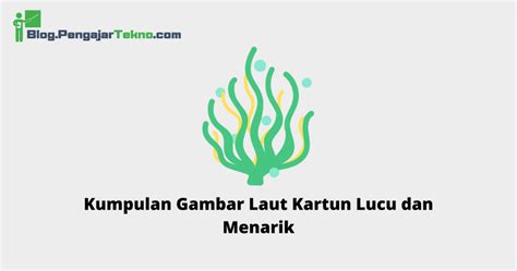 Kumpulan Gambar Laut Kartun Lucu dan Menarik - Blog Pengajar Tekno