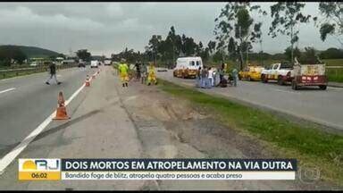 Bom Dia Rio Duas Pessoas Morreram Num Atropelamento Na Via Dutra Na