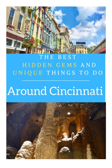 Cincinnati S Best Hidden Gems And Unique Things To Do Artofit