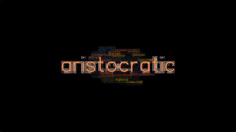 ARISTOCRATIC: Synonyms and Related Words. What is Another Word for ...