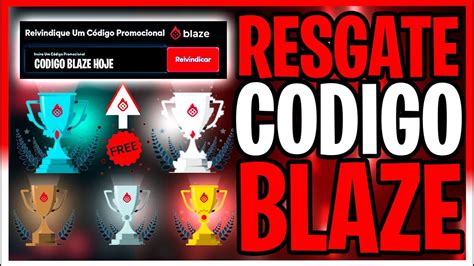 RESGATE CODIGO DE DINHEIRO AGORA NOVO CODIGO PROMOCIONAL DA BLAZE