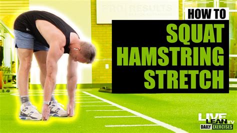 How To Do A Deep Squat Hamstring Stretch Exercise Demonstration Video