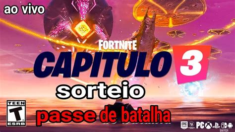 AO VIVO FORTNITE SORTEIO PASSE DE BATALHA OU SKIN CAPITULO 3 Leia