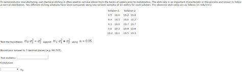 Solved In Semiconductor Manufacturing Wet Chemical Etching Chegg