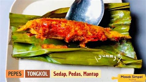 Resep Pepes Ikan Tongkol Sedap Dan Pedasmasakan Rumahan Sehari Hari