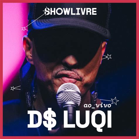 D Luqi No Est Dio Showlivre Ao Vivo Album By D Luqi Spotify