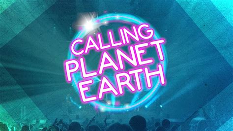 Calling Planet Earth YouTube