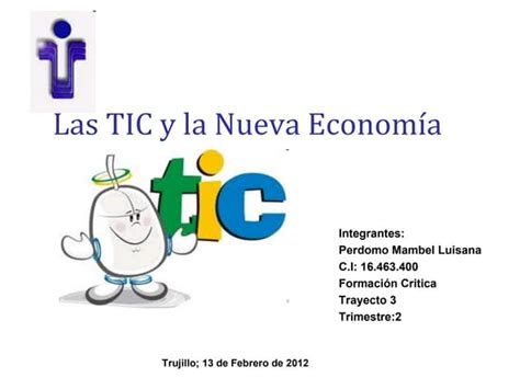 Las Tic Y La Nueva Economía Ppt