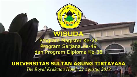 Wisuda Untirta Gelombang Tahun Youtube